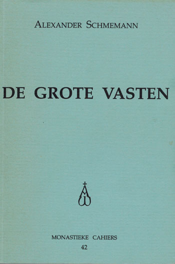 De cover van De Grote Vasten door Vr. Alexander Schmemann