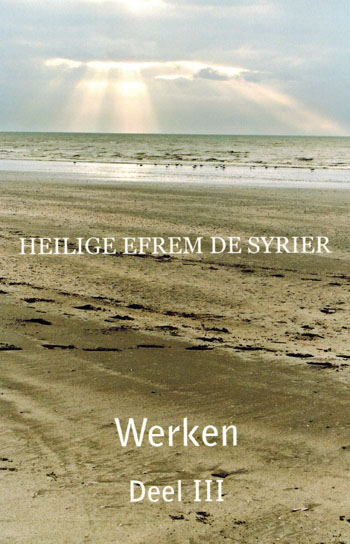 De cover van Werken. Deel 3 door Hl. Efrem De Syrier