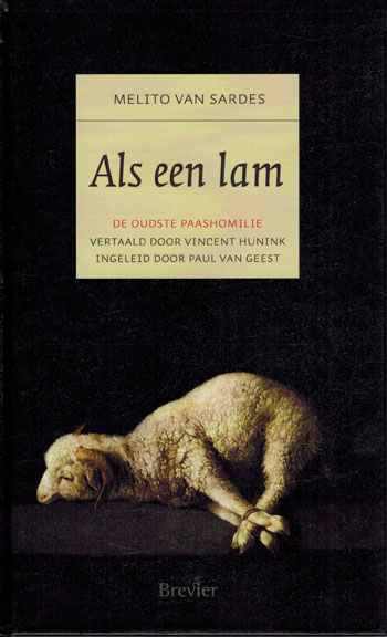 De cover van Als een lam. De oudste paashomilie. door Hl. Melito van Sardes