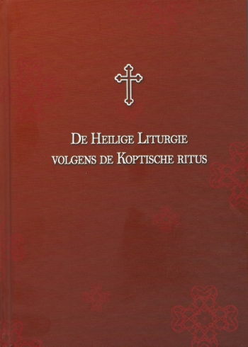 De cover van De Heilige Liturgie volgens de Koptische ritus door Hl. Johannes Chrysostomus, Hl. Basilius de Grote, Hl. Gregorius