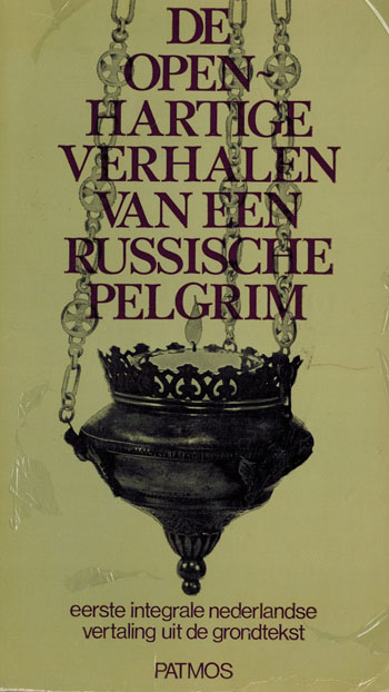 De cover van De openhartige verhalen van een Russischer Pelgrim door Anonieme Auteur van de XIX eeuw