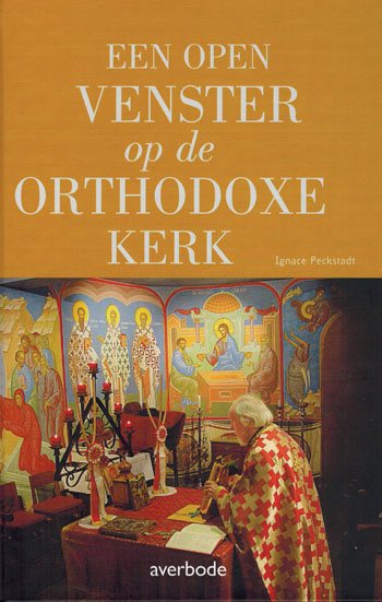 De cover van Een open Venster op de Orthodoxe Kerk door Vr. Ignace Peckstadt