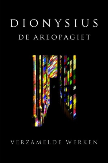 De cover van Dionysius de Areopagiet. Verzamelde werken door Hl. Dionysius de Areopagiet