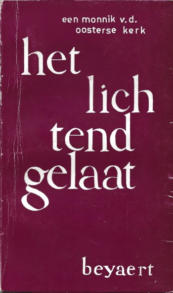 De cover van Het lichtend gelaat. Afspiegelingen van het Evangelie. door Een monnik van de Oosterse Kerk - archimandriet Lev (Gillet)
