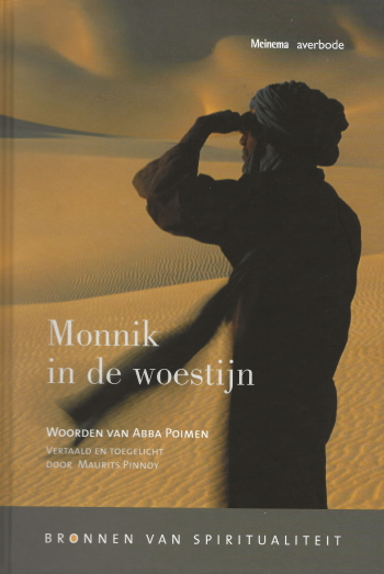 De cover van Monnik in de woestijn. Woorden van Abba Poimen. door Hl. Abba Poimen
