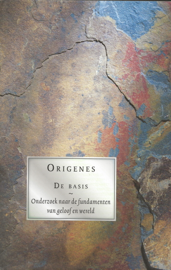 De cover van Origenes: De basis. Onderzoek naar de fundamenten van geloof en wereld. door Origenes