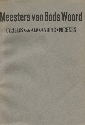 De cover van Meesters van Gods Woord. Preeken. door Hl. Cyrillus van Alexandrie