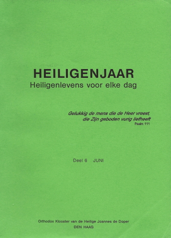 De cover van Heiligenjaar. Heiligenlevens voor elke dag. Deel 06. Juni. door Archimandriet Adriaan (Korporaal)