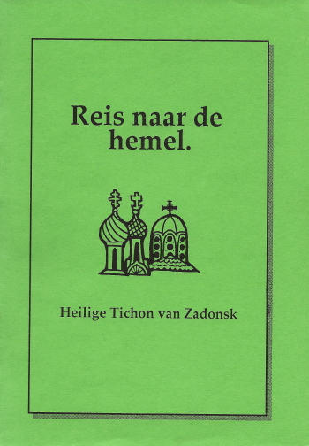 De cover van Reis naar de Hemel door Hl. Tichon van Zadonsk