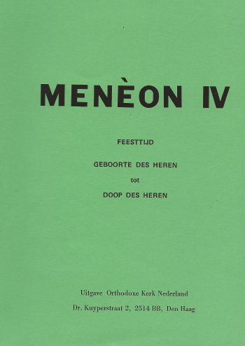 De cover van Meneon. Deel 4. Feesttijd. Geboorte des Heren tot Doop des Heren. door Verschillende Auteurs
