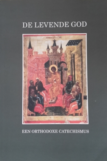 De cover van De Levende God. Een Orthodoxe Catechismus. door vr. Cyrille Argenti