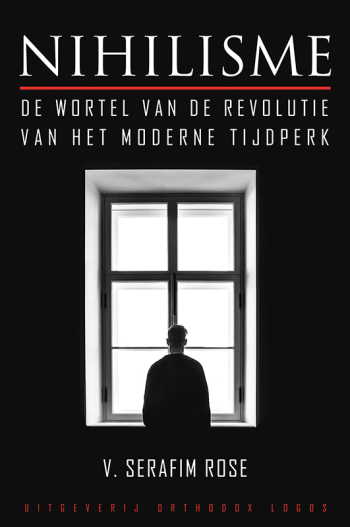 De cover van Nihilisme door vr. Serafim (Rose)