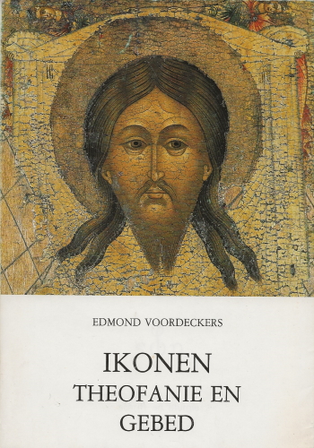De cover van Ikonen. Theofanie en gebed. door Edmond Voordeckers