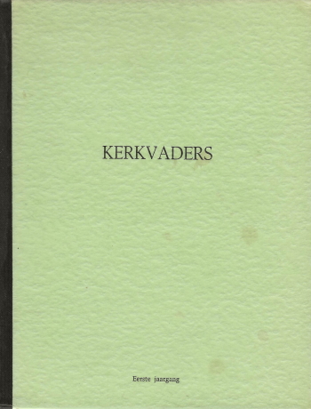 De cover van Kerkvaders kursus (4). Het gebed van de eerste christenen, de eerste christelijke poezie, grafschriften, apocriefe boeken, martelaarsakten. door Christofoor Wagenaar