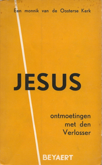 De cover van Jesus. Ontmoetingen met den Verlosser. door Een monnik van de Oosterse Kerk - archimandriet Lev (Gillet)