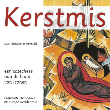 De cover van Kerstmis aan kinderen verteld. Een catechese aan de hand van iconen. door